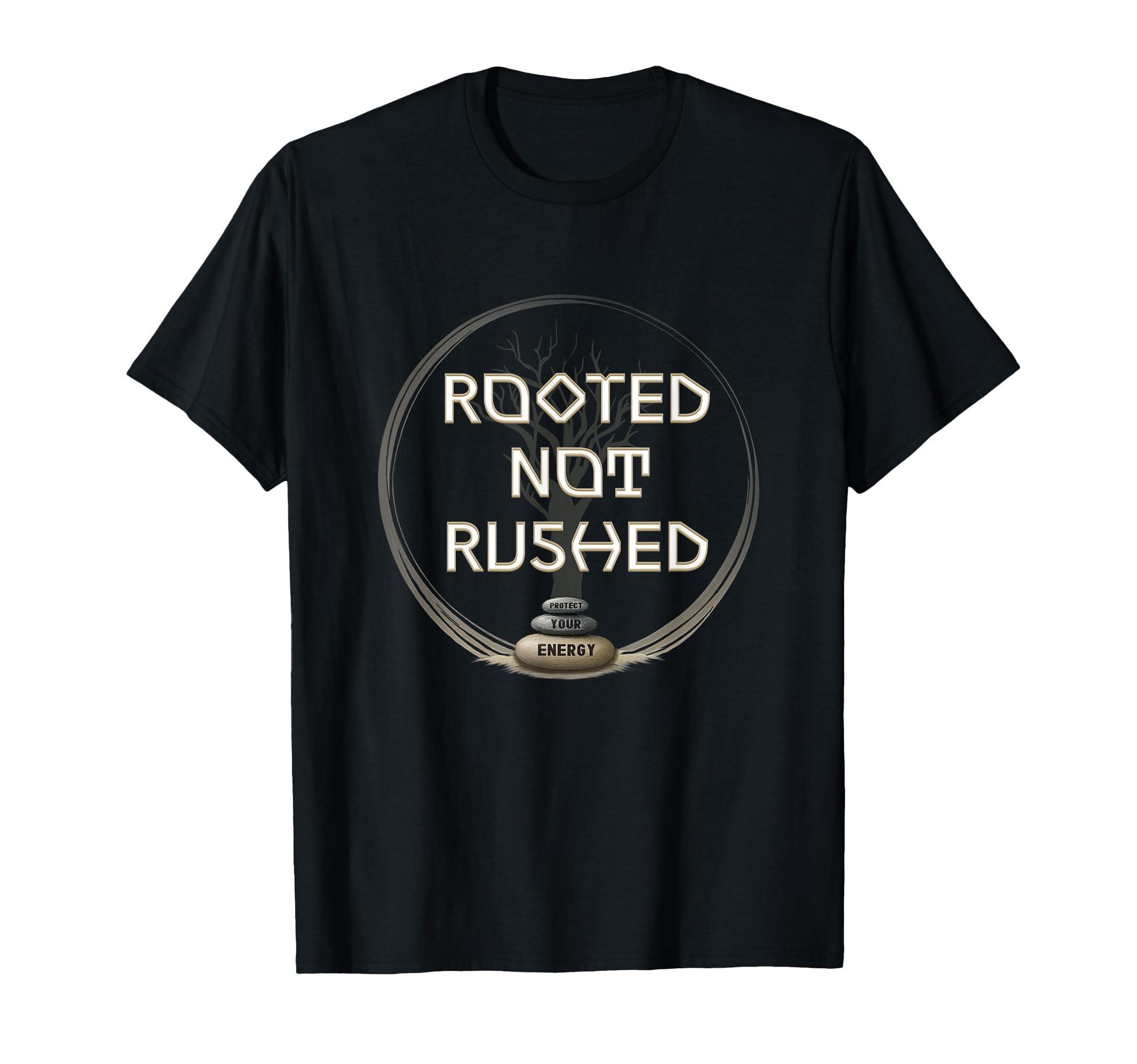 Rooted Not Rushed Mindfulness T-Shirt - Aesthetic Graphic Men Women - T-Shirt, Sweatshirt, Hoodie