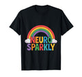 Neuro Sparkly Funny Neurodiverse Adhd T-Shirt - Minimalist Print Unisex - T-Shirt, Sweatshirt, Hoodie