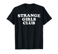 Strange Club Funny Weird Antisocial T-Shirt - Custom Art Print for Adults - T-Shirt, Sweatshirt, Hoodie