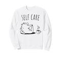 Self Care Cat Animal Lover Funny Sweatshirt - Minimalist Print Men Women - T-Shirt, Sweatshirt, Hoodie