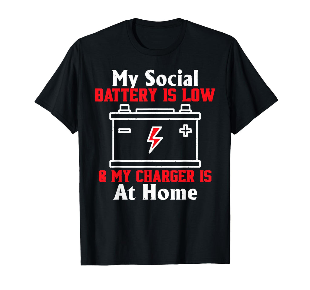 Social Battery Low Charger Shy T-Shirt - Novelty Apparel Men Women - T-Shirt, Sweatshirt, Hoodie