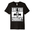 Are You Brave Enough Adorable T-Shirt - Casual Everyday Wear for Adults - T-Shirt, Sweatshirt, Hoodie