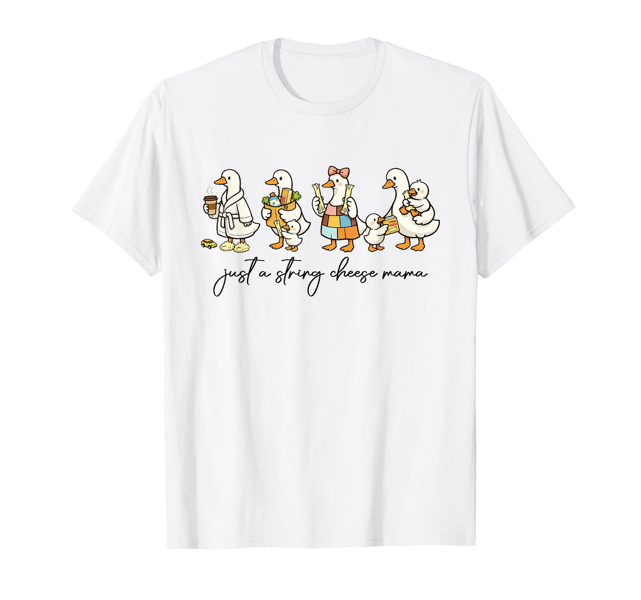 Just String Cheese Mama Era Silly Goose T-Shirt - Graphic Print for Adults - T-Shirt, Sweatshirt, Hoodie