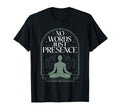 Silent Retreat Participants Mindfulness T-Shirt - Unique Graphic Unisex - T-Shirt, Sweatshirt, Hoodie
