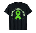 Mental Health Hero Green Mental T-Shirt - Novelty Apparel for Adults - T-Shirt, Sweatshirt, Hoodie