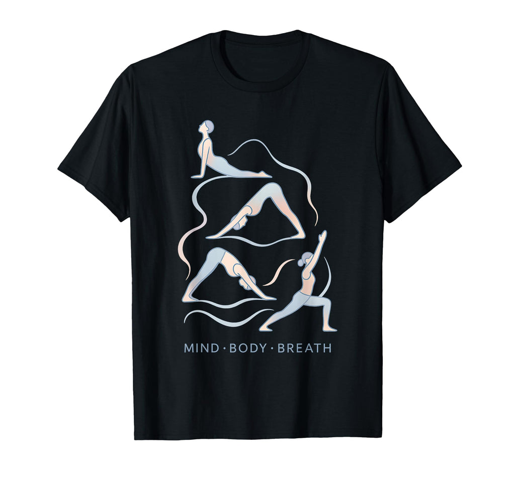 Mind Body Breath Yoga Poses T-Shirt - Fun Novelty Design Men Women - T-Shirt, Sweatshirt, Hoodie