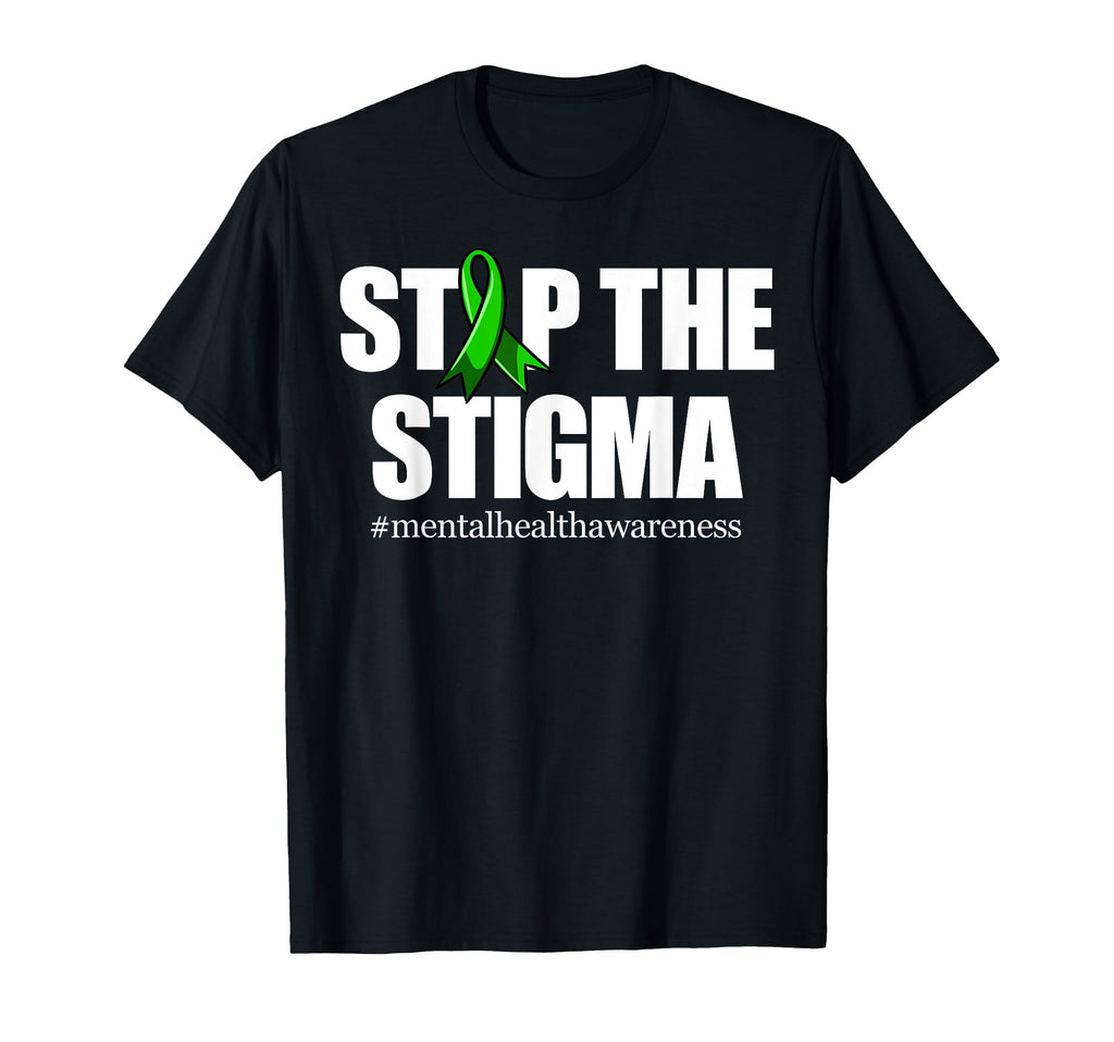 Stop Stigma Green Ribbon Mental Health T-Shirt - Minimalist Print Unisex - T-Shirt, Sweatshirt, Hoodie