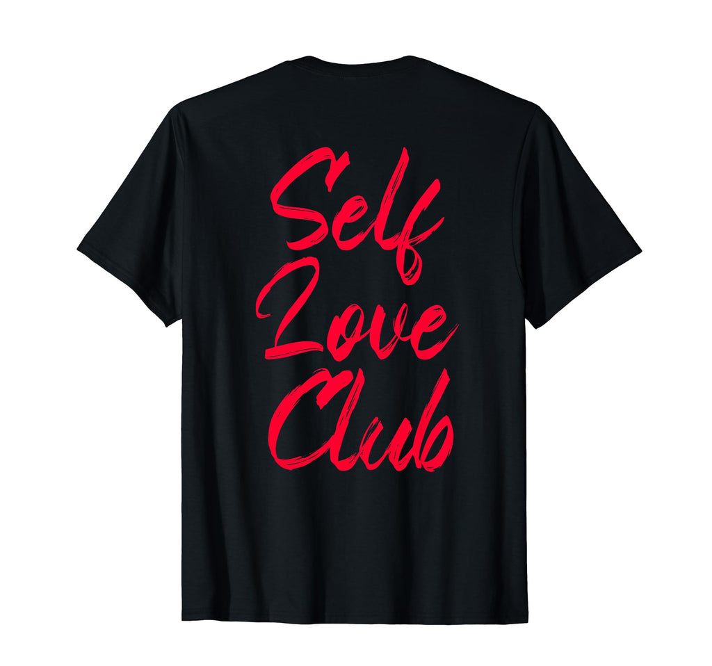 Self Love Club Pump Cover Funny T-Shirt - Custom Art Print Unisex - T-Shirt, Sweatshirt, Hoodie
