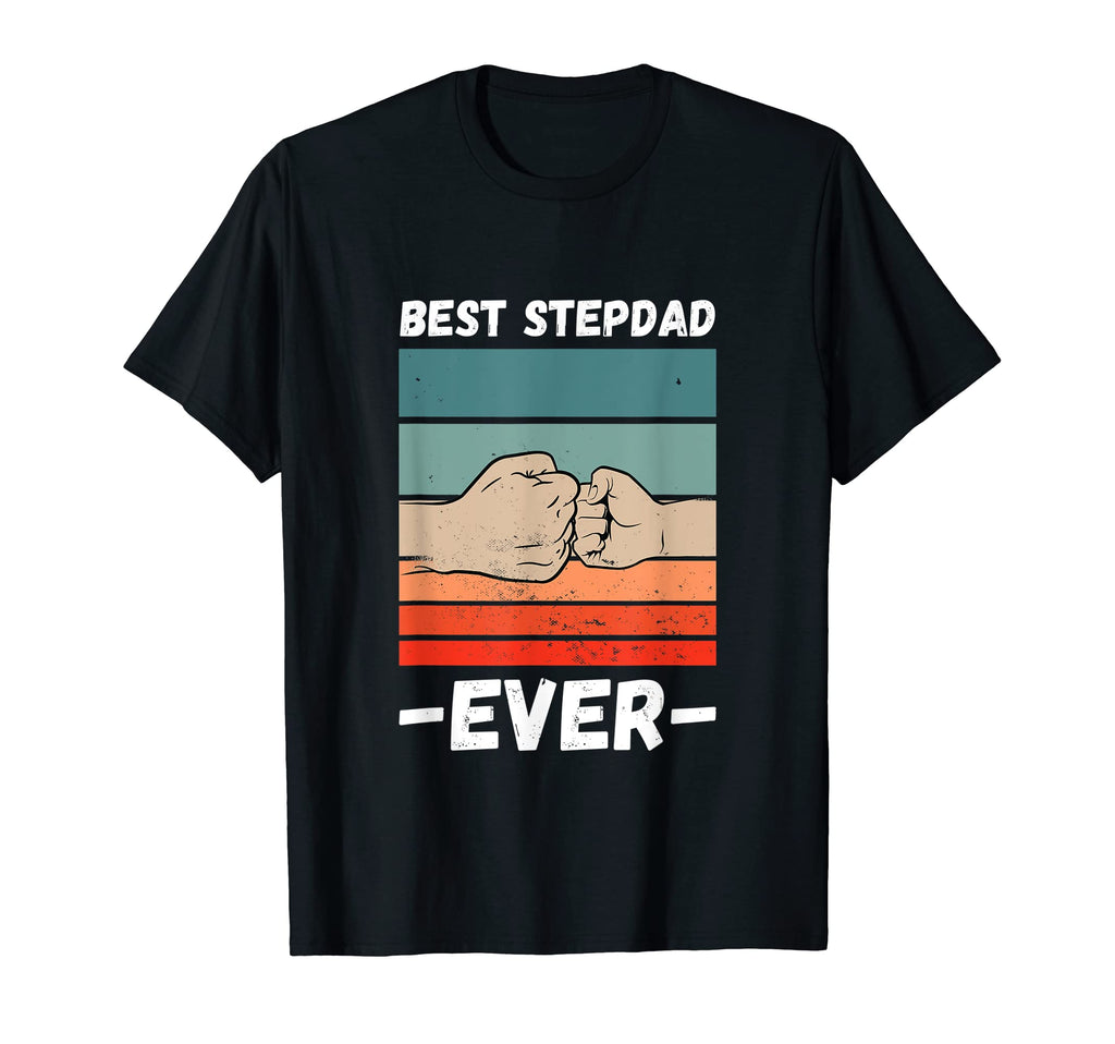 Mens Best Stepdad Ever Dad Fist Step T-Shirt - Aesthetic Graphic Unisex - T-Shirt, Sweatshirt, Hoodie