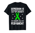 Depression Is Temporary Hope Is T-Shirt - Fun Novelty Design Unisex - T-Shirt, Sweatshirt, Hoodie