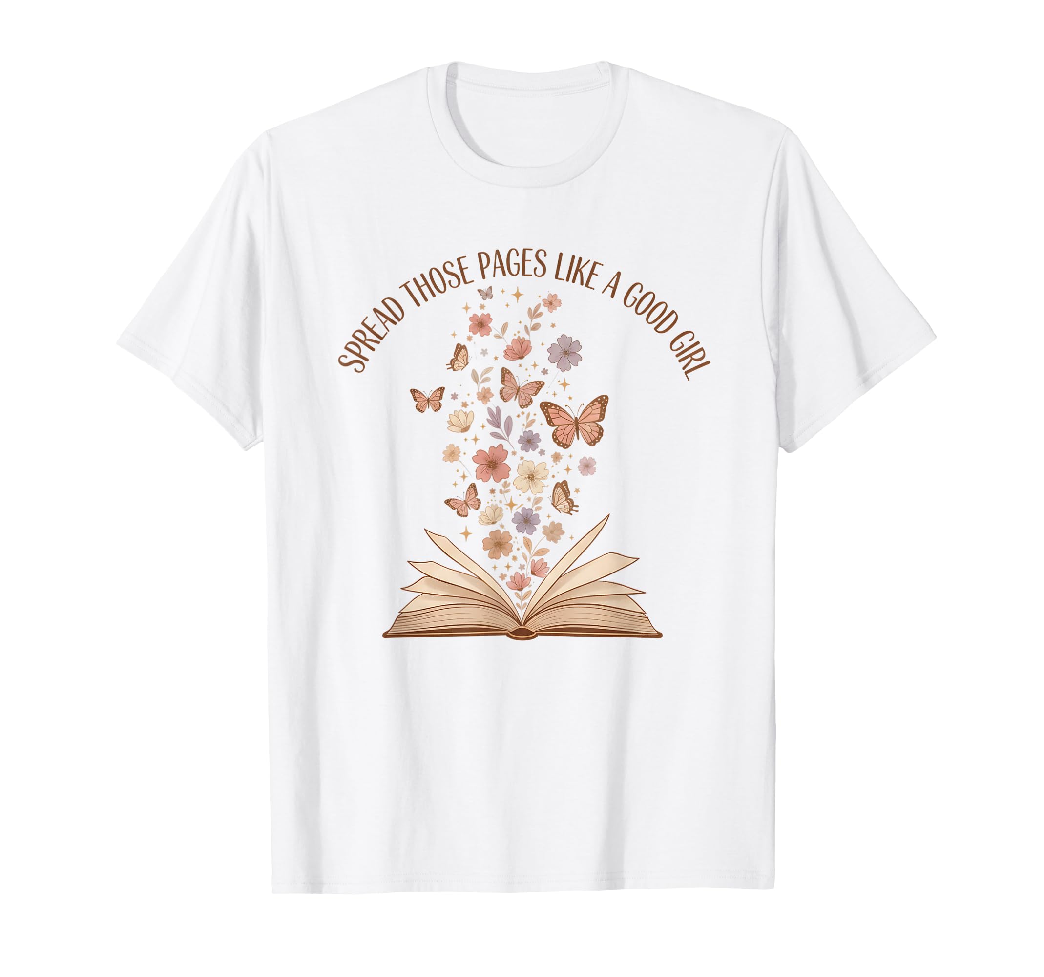 Spicy Book Lover Smut Spread Those T-Shirt - Novelty Apparel Men Women - T-Shirt, Sweatshirt, Hoodie