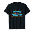 Progress Over Perfection Positive T-Shirt - Unique Graphic for Adults - T-Shirt, Sweatshirt, Hoodie