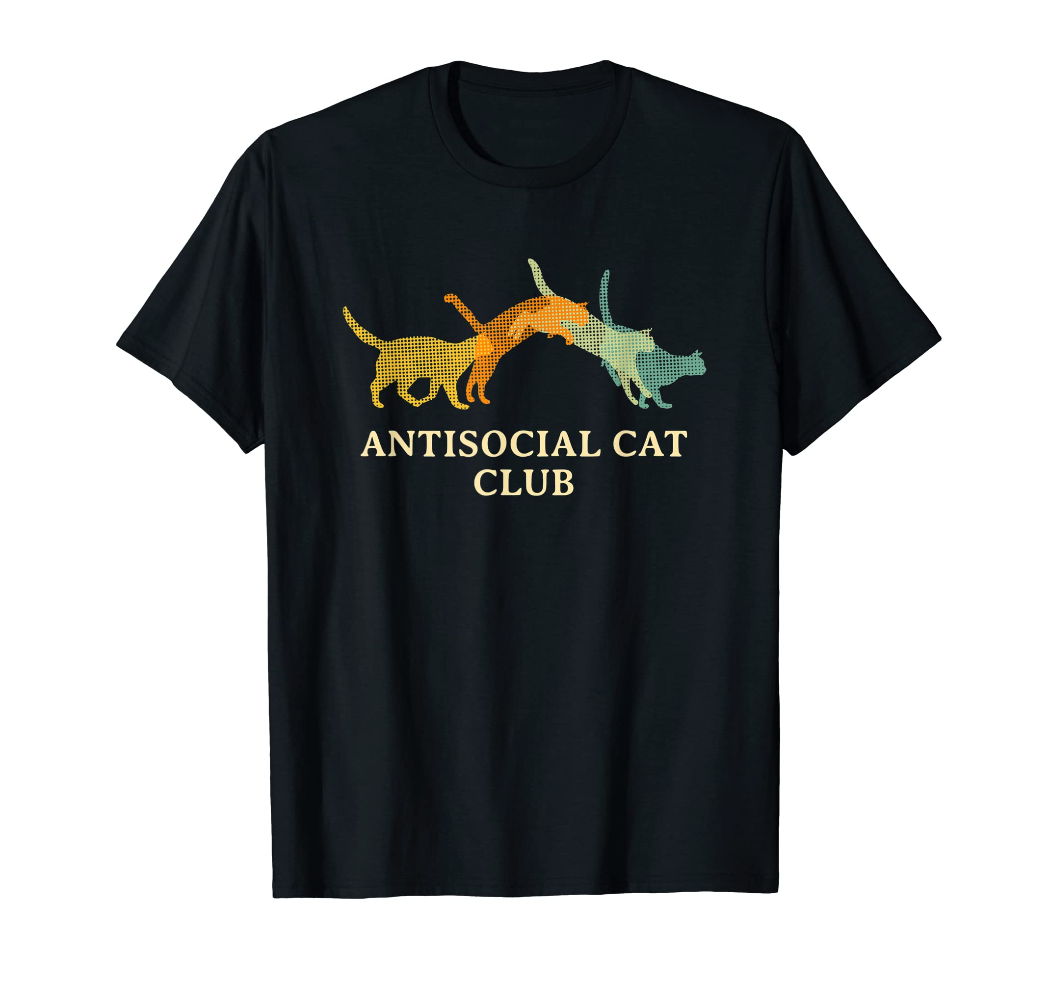 Antisocial Cat Club Introvert Cat Lover T-Shirt - Graphic Print Unisex - T-Shirt, Sweatshirt, Hoodie