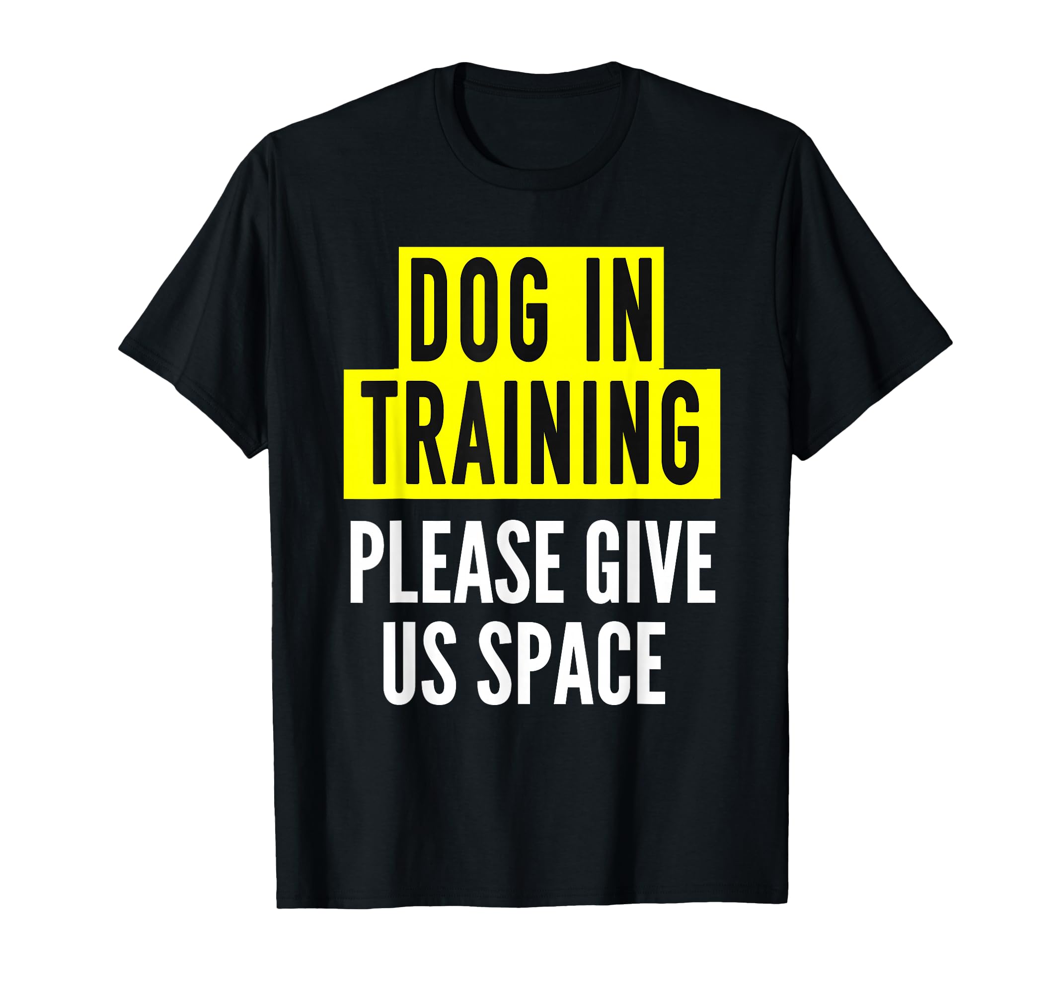 Dog Training Human Both Side Nervous T-Shirt - Minimalist Print for Adults - T-Shirt, Sweatshirt, Hoodie