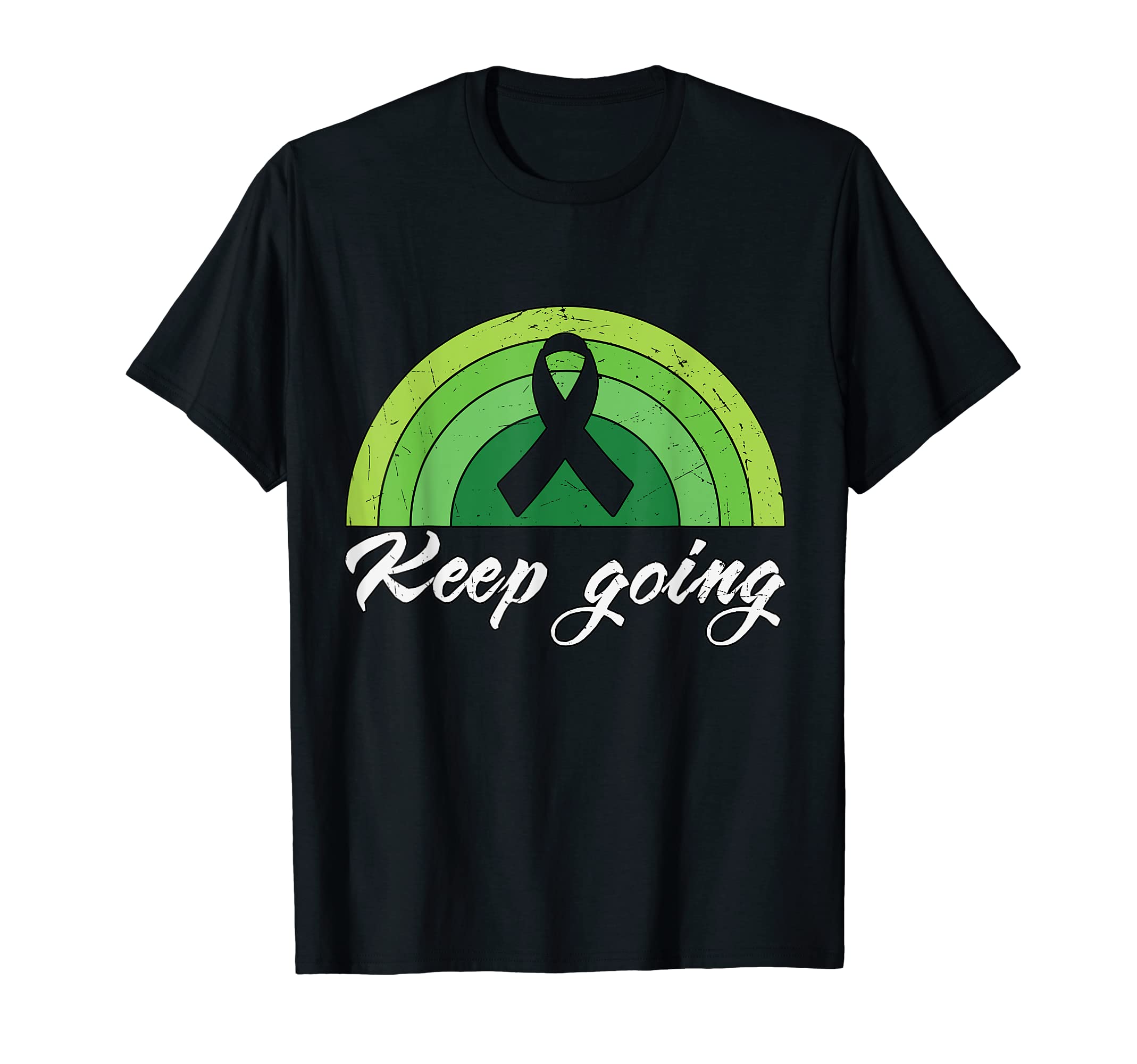 Keep Going Suicide Depression Mental T-Shirt - Graphic Print Men Women - T-Shirt, Sweatshirt, Hoodie