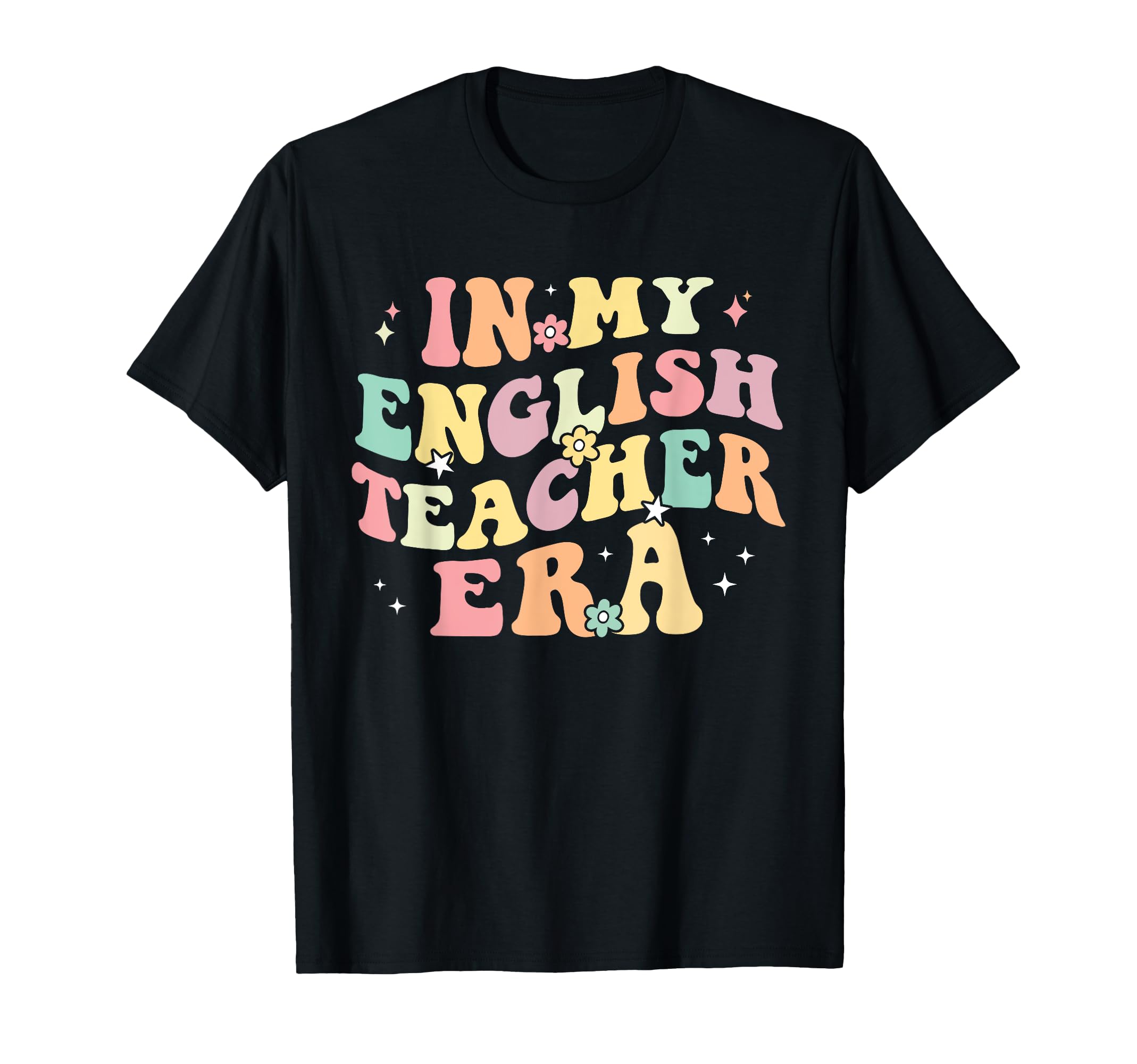 My English Teacher Era Back To School T-Shirt - Graphic Print for Adults - T-Shirt, Sweatshirt, Hoodie