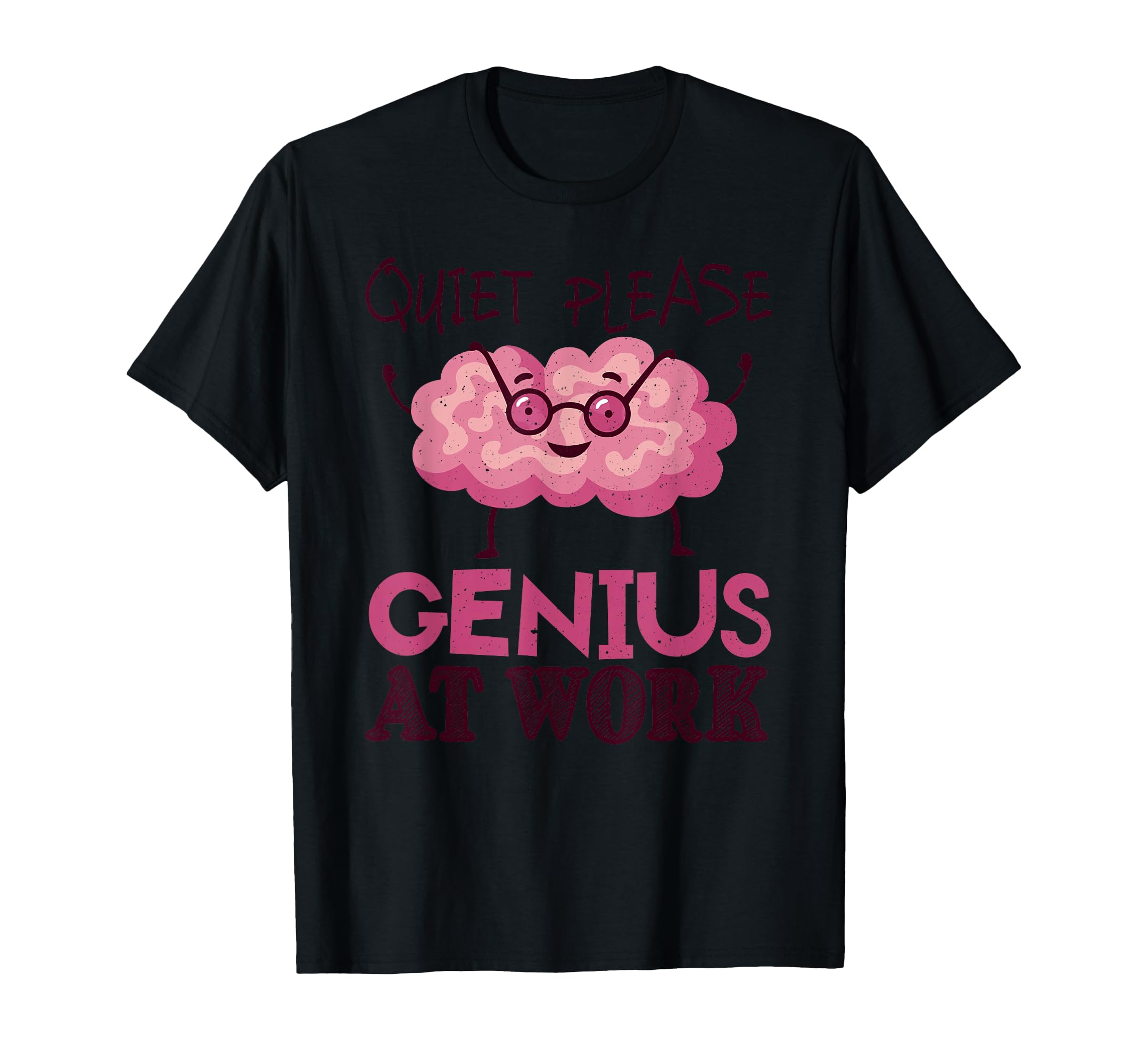 Quiet Please Genius Work T-Shirt - Unique Graphic for Adults - T-Shirt, Sweatshirt, Hoodie