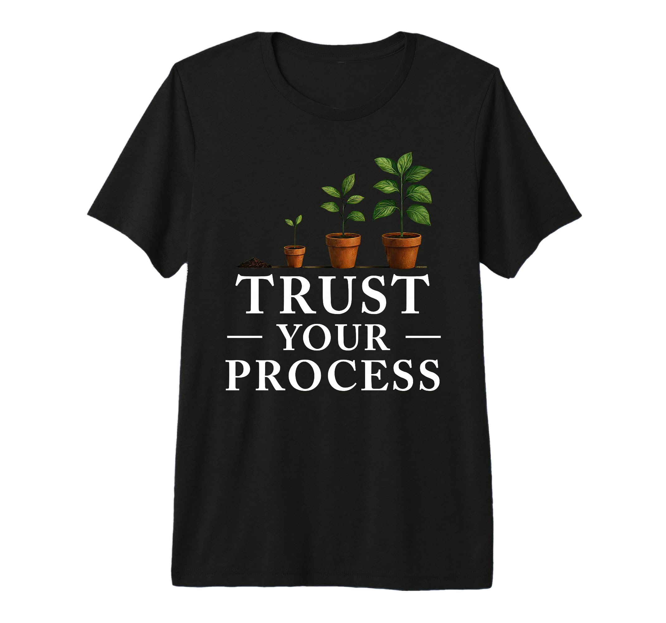 Trust Your Process Motivational Journey T-Shirt - Streetwear Style Unisex - T-Shirt, Sweatshirt, Hoodie