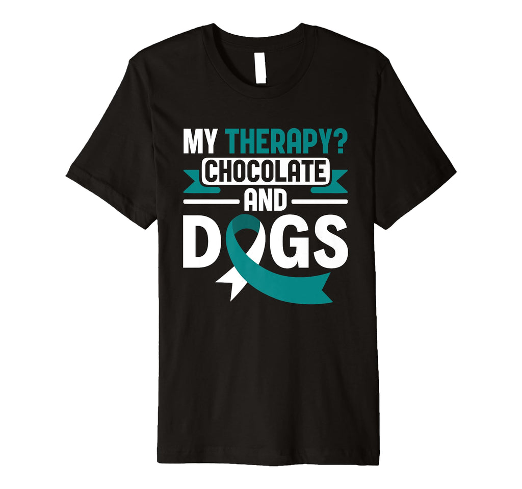 My Therapy Chocolate Dogs Ptsd T-Shirt - Fun Novelty Design Men Women - T-Shirt, Sweatshirt, Hoodie