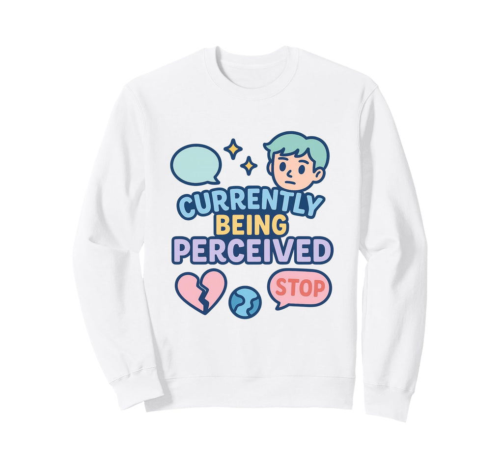 Neurodivergent Social Anxiety Sweatshirt - Custom Art Print Men Women - T-Shirt, Sweatshirt, Hoodie
