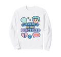 Neurodivergent Social Anxiety Sweatshirt - Custom Art Print Men Women - T-Shirt, Sweatshirt, Hoodie