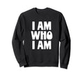 Self Esteem Inspirational Be Yourself Sweatshirt - Trendy Graphic Unisex - T-Shirt, Sweatshirt, Hoodie
