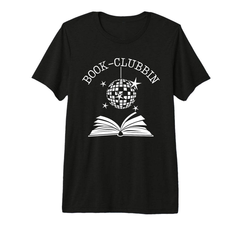 Funny Book Clubbin Reading Club Disco T-Shirt - Unique Graphic Men Women - T-Shirt, Sweatshirt, Hoodie