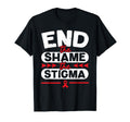 End Shame Stigma Hiv Aids Awareness T-Shirt - Fun Novelty Design Men Women - T-Shirt, Sweatshirt, Hoodie