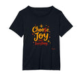 Choose Joy Over Everything T-Shirt - Aesthetic Graphic Men Women - T-Shirt, Sweatshirt, Hoodie