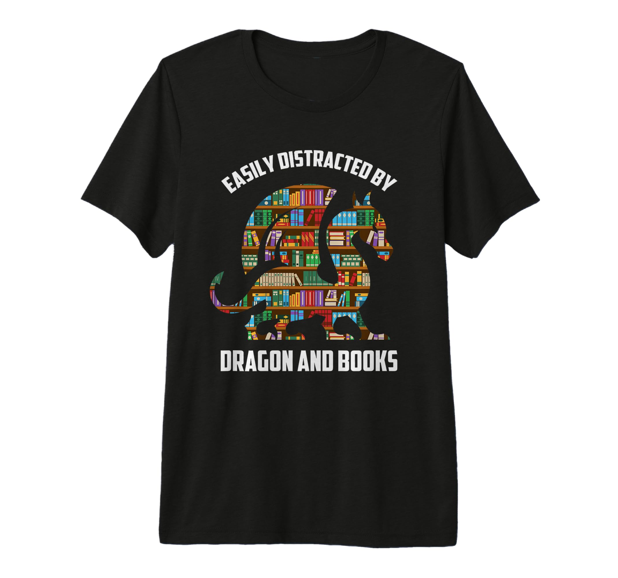 Easily Distracted Dragon And Books T-Shirt - Graphic Print Men Women - T-Shirt, Sweatshirt, Hoodie
