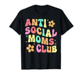 Anti Social Moms Club Groovy Introvert T-Shirt - Trendy Graphic Men Women - T-Shirt, Sweatshirt, Hoodie