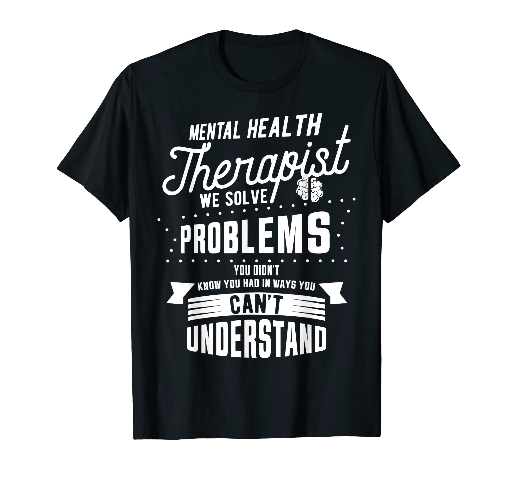 Mental Health Awareness Mental Health T-Shirt - Custom Art Print Men Women - T-Shirt, Sweatshirt, Hoodie