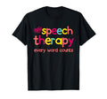 Speech Therapy Speech Language T-Shirt - Graphic Print for Adults - T-Shirt, Sweatshirt, Hoodie