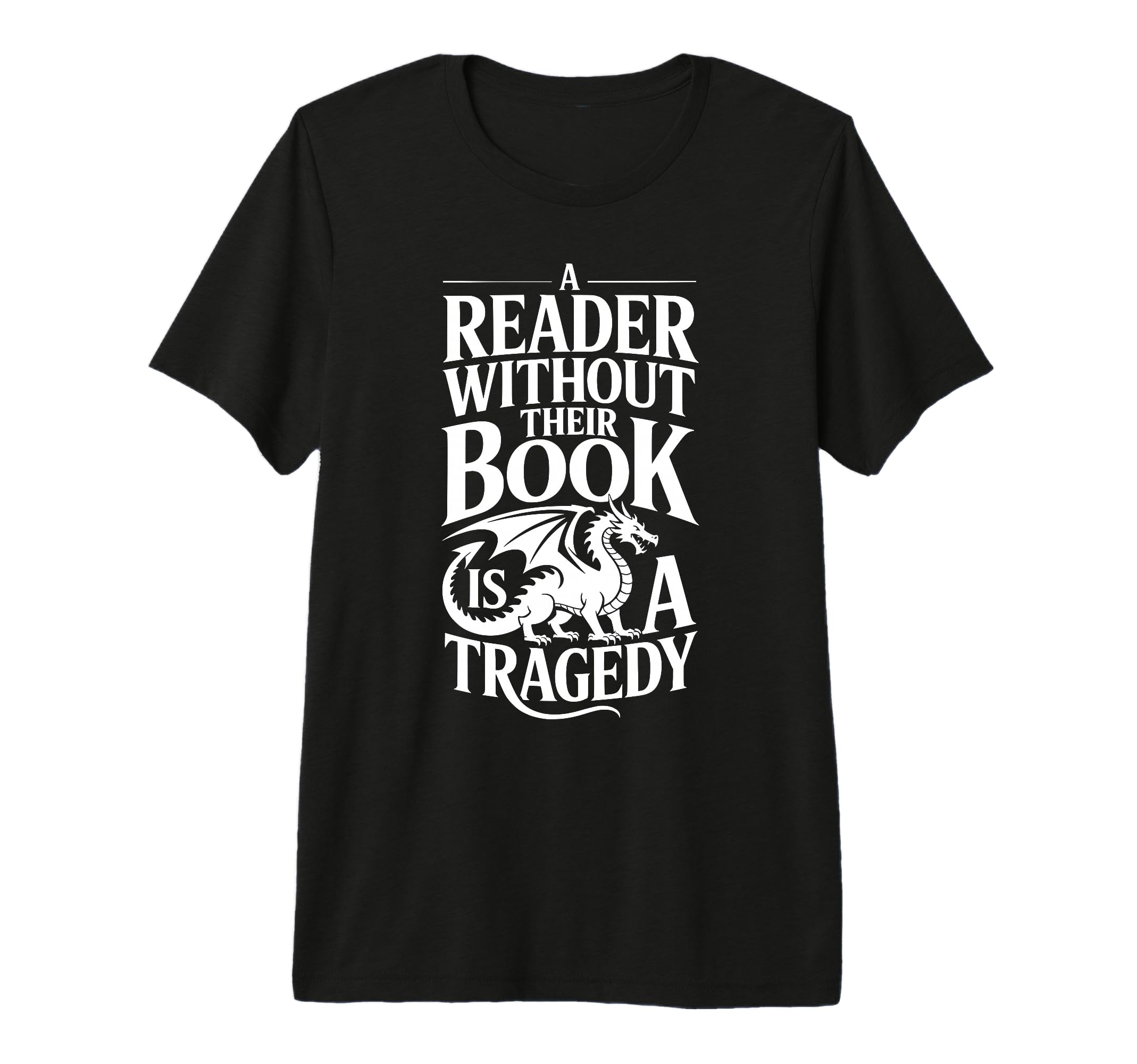 Reader Without Their Book Is Tragedy T-Shirt - Streetwear Style Men Women - T-Shirt, Sweatshirt, Hoodie