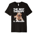 Best Therapy Is Golden Retriever Dog Funny T-Shirt - Unique Graphic Unisex - T-Shirt, Sweatshirt, Hoodie