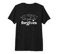Not Just Forgiven Positive Affirmation T-Shirt - Graphic Print Men Women - T-Shirt, Sweatshirt, Hoodie