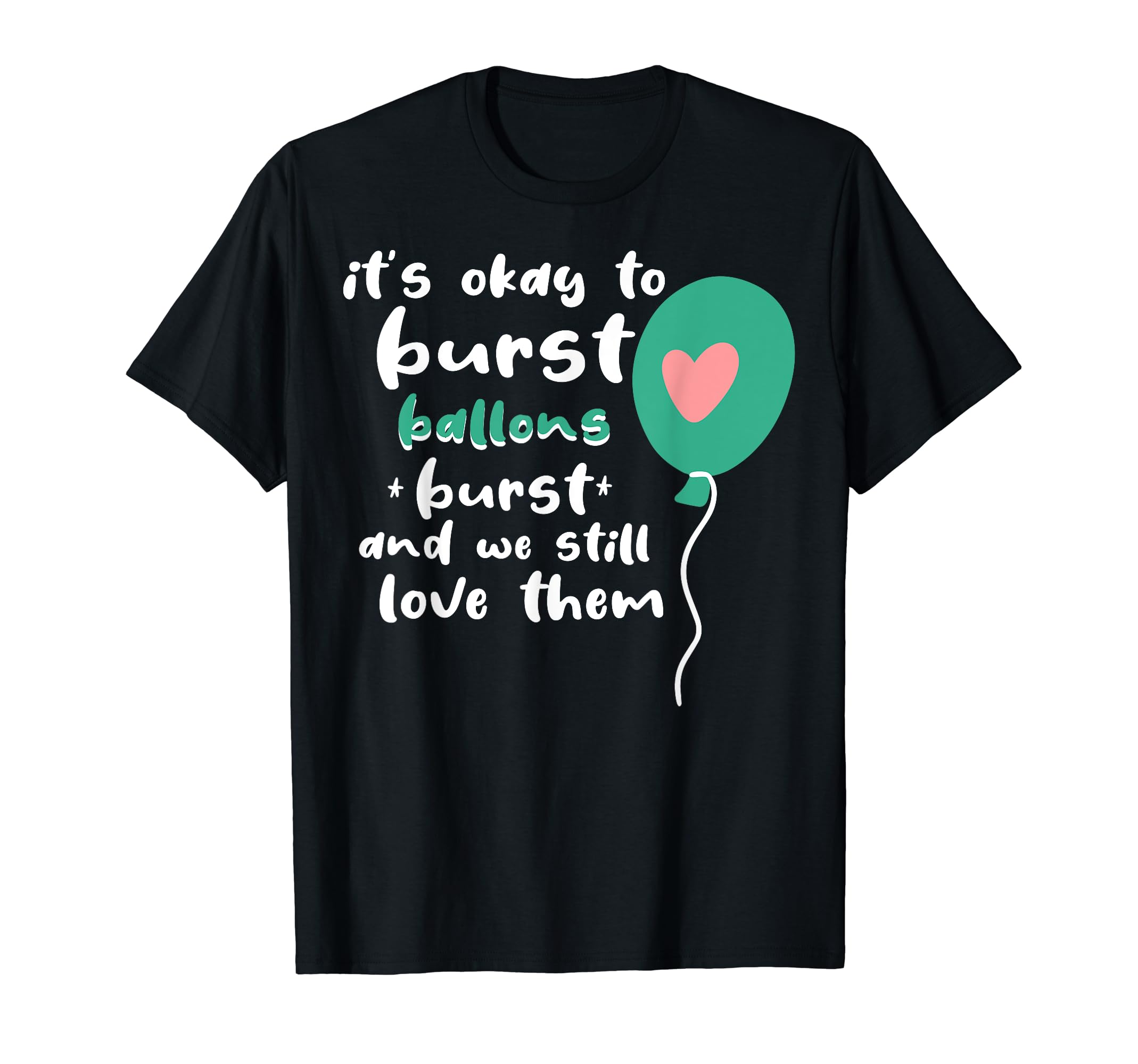 Balloons Burst Depression Mental Health T-Shirt - Trendy Graphic Men Women - T-Shirt, Sweatshirt, Hoodie