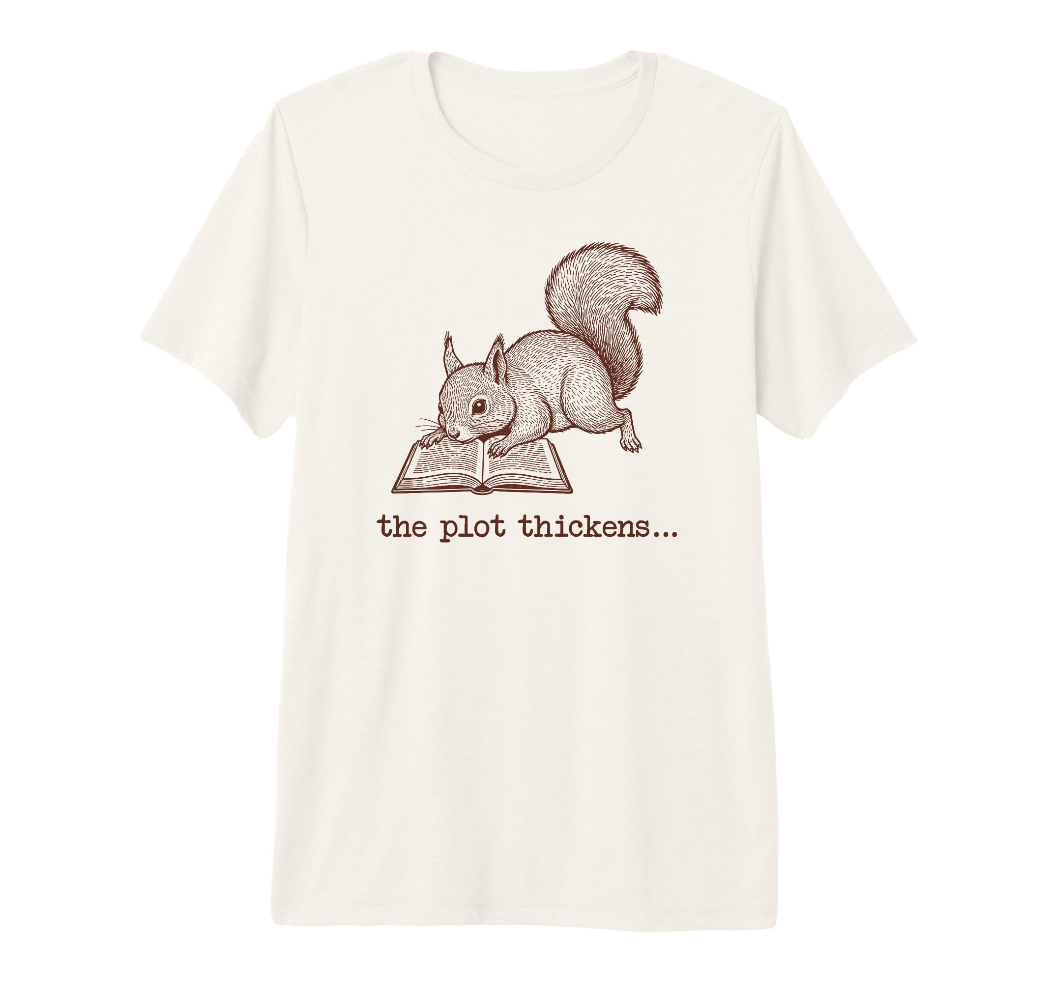 Bookish Squirrel Reading Fiction T-Shirt - Fun Novelty Design for Adults - T-Shirt, Sweatshirt, Hoodie