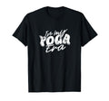 My Yoga Era Embrace Growth T-Shirt - Casual Everyday Wear Men Women - T-Shirt, Sweatshirt, Hoodie