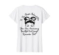 To Person Behind Me You Are Amazing T-Shirt - Novelty Apparel Men Women - T-Shirt, Sweatshirt, Hoodie