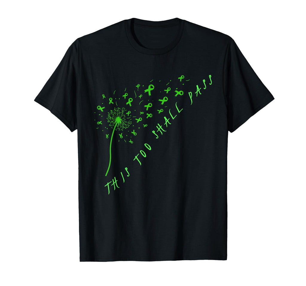 This Too Shall Pass Mental Health Awareness T-Shirt - Graphic Print Unisex - T-Shirt, Sweatshirt, Hoodie