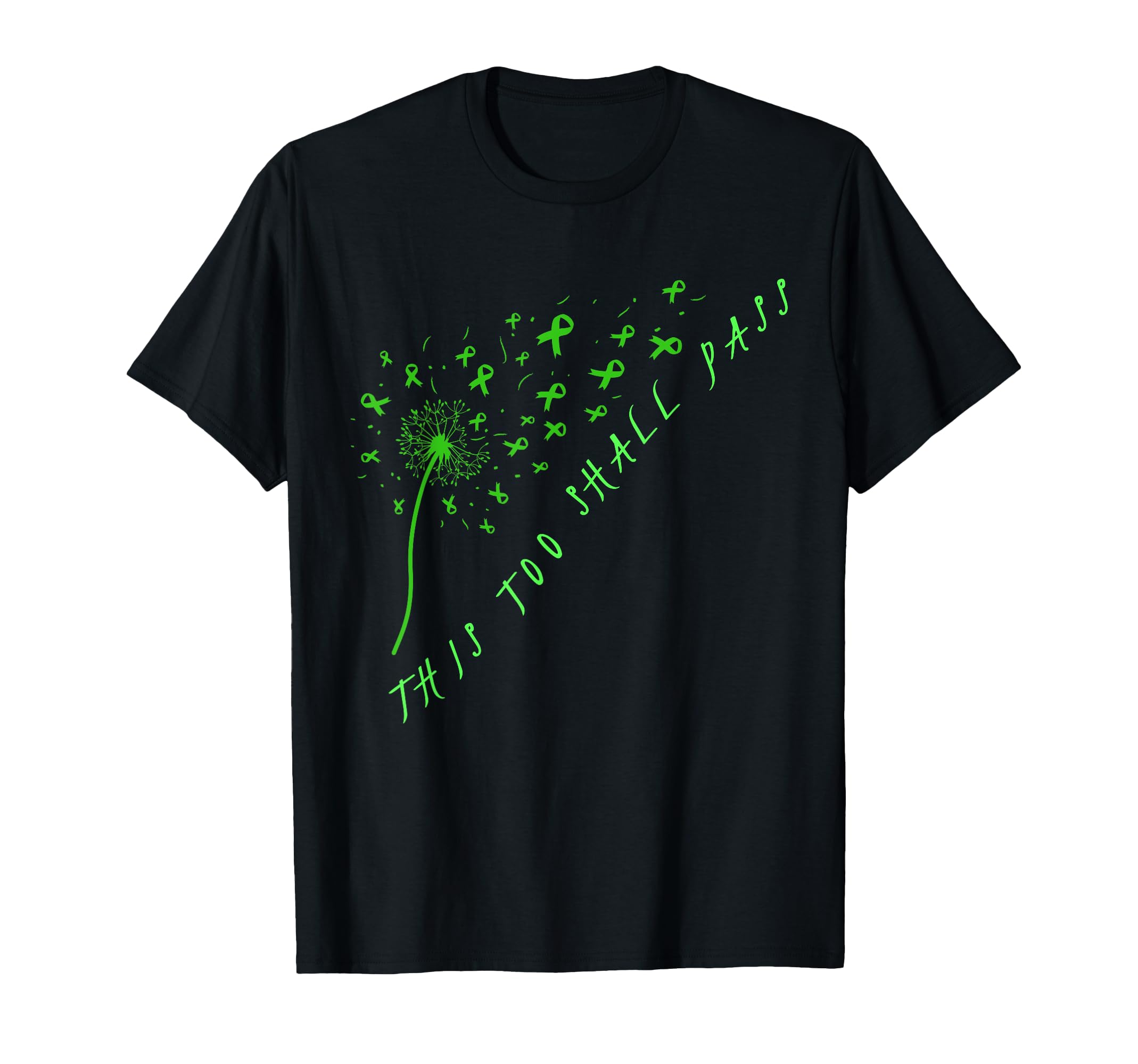 This Too Shall Pass Mental Health Awareness T-Shirt - Graphic Print Unisex - T-Shirt, Sweatshirt, Hoodie