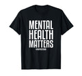 Mental Health Matters End Stigma Mental T-Shirt - Aesthetic Graphic Unisex - T-Shirt, Sweatshirt, Hoodie