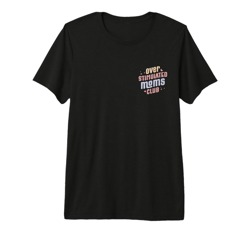 Overstimulated Moms Club Groovy Mama T-Shirt - Graphic Print Unisex - T-Shirt, Sweatshirt, Hoodie