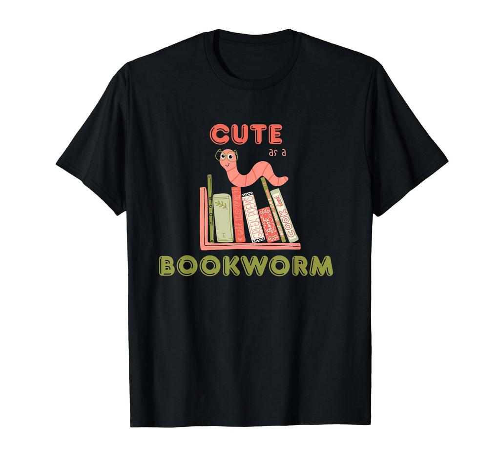 As Bookworm Funny Reader Book Gift T-Shirt - Novelty Apparel Men Women - T-Shirt, Sweatshirt, Hoodie
