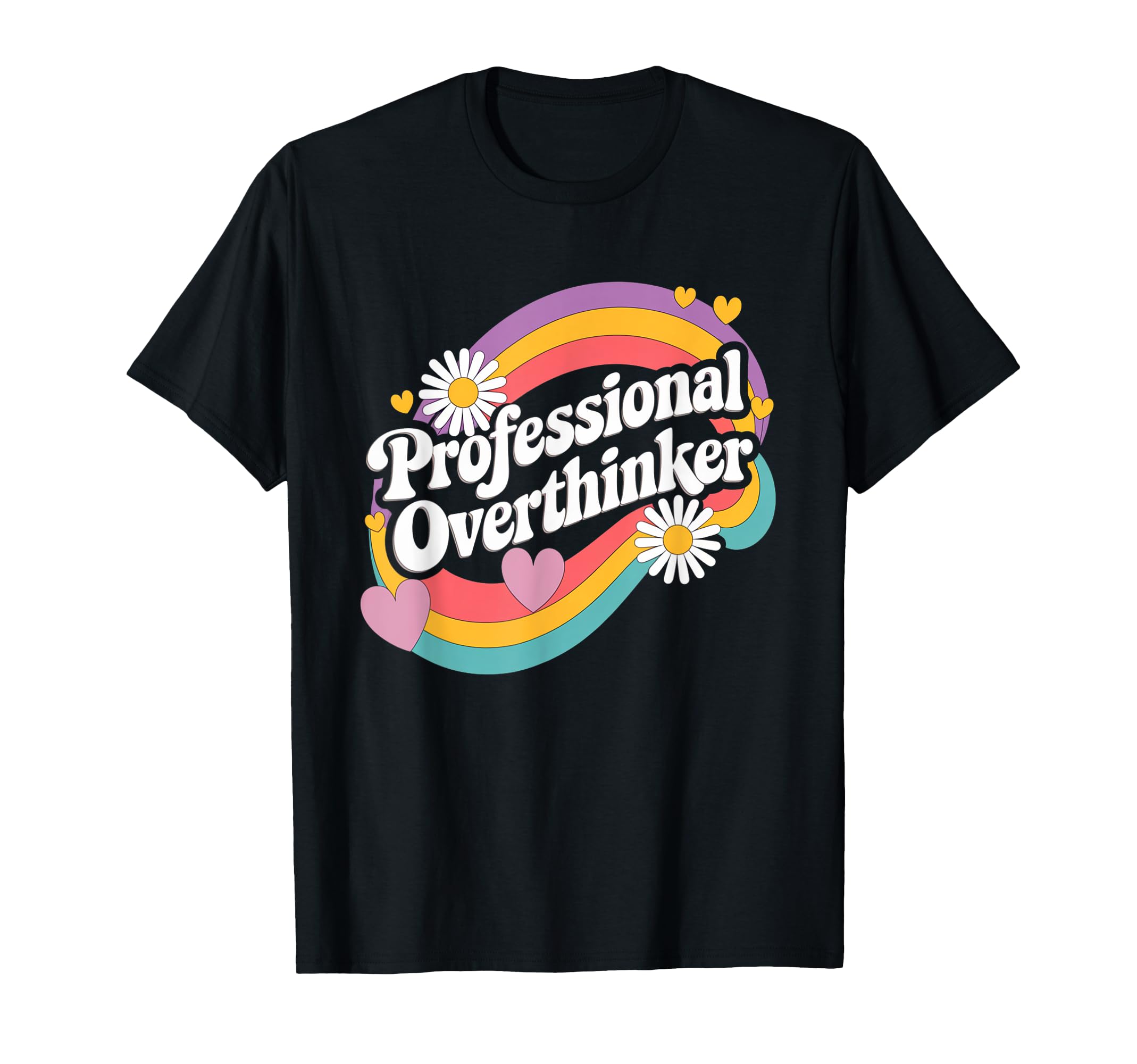 Professional Overthinker Groovy 70S T-Shirt - Custom Art Print Unisex - T-Shirt, Sweatshirt, Hoodie