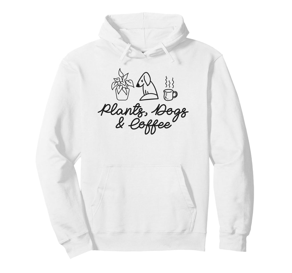 Plants Dogs And Coffee Funny Plant Lover Hoodie - Aesthetic Graphic Unisex - T-Shirt, Sweatshirt, Hoodie