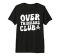 Overthinkers Club Tri Blend T-Shirt - Aesthetic Graphic Men Women - T-Shirt, Sweatshirt, Hoodie