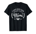 I Cant Keep Calm Im Going To Be Mimi Sweatshirt - Aesthetic Graphic Unisex - T-Shirt, Sweatshirt, Hoodie