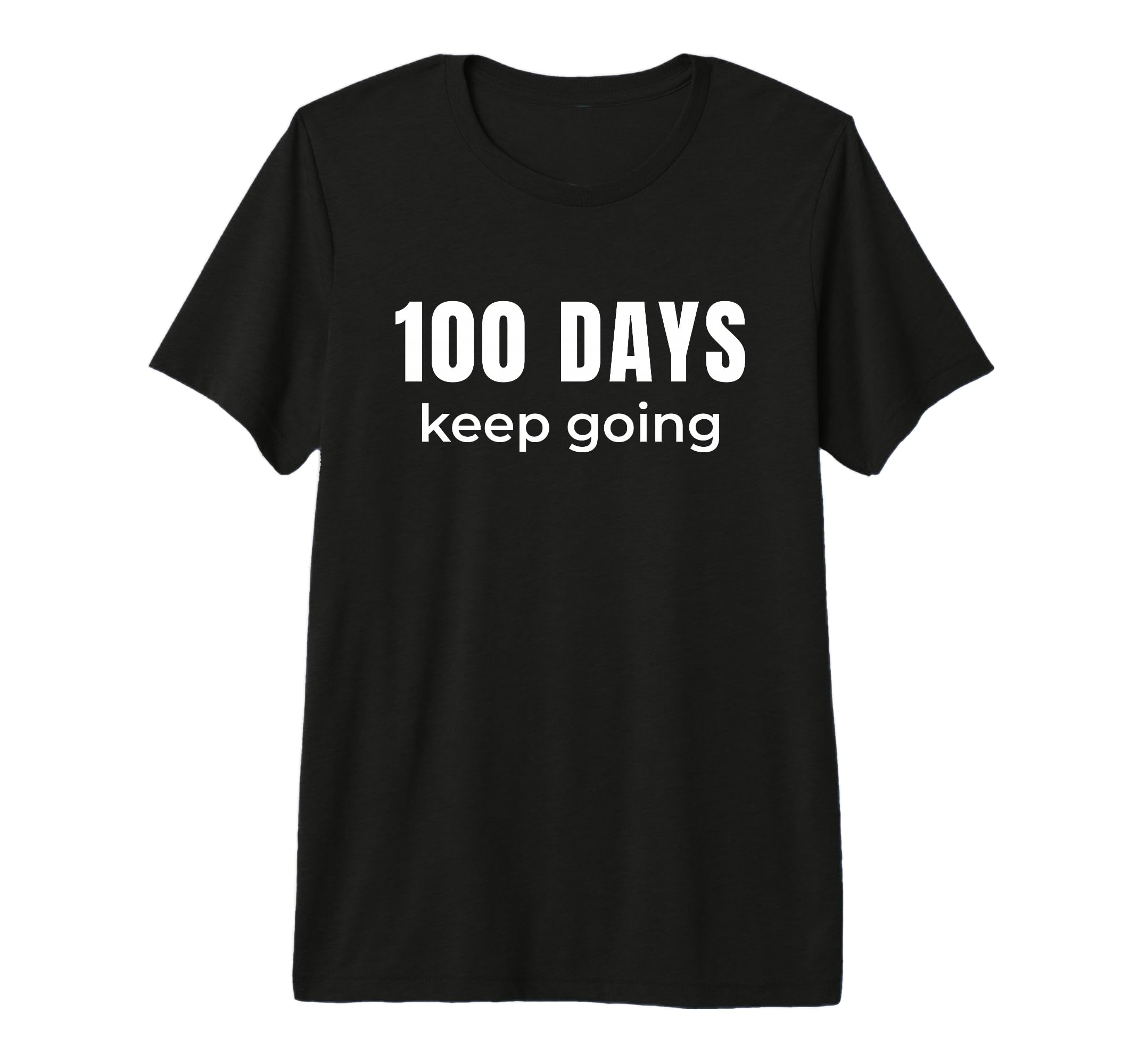 100 Days Keep Going Learning Progress Tri T-Shirt - Trendy Graphic Unisex - T-Shirt, Sweatshirt, Hoodie